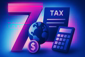 Vibrant illustration featuring a large number 7, a globe, a tax document, a dollar symbol, and a calculator, representing the concept of modernizing global tax processes with seven key indicators.